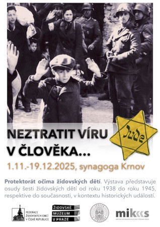 Výstava - "Neztratit víru v člověka" - do 19.12.2025